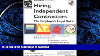 READ THE NEW BOOK Hiring Independent Contractors: The Employer s Legal Guide (Working With
