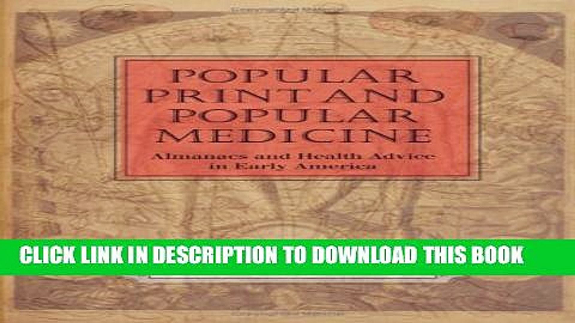 Collection Book Popular Print and Popular Medicine: Almanacs and Health Advice in Early America