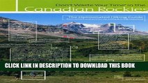 [New] Don t Waste Your Time In The Canadian Rockies: The Opinionated Hiking Guide Exclusive Full