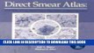 New Book Direct Smear Cd: A CD-ROM Atlas of Gram Stained Clinical Specimens (Cd-Rom For Windows