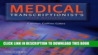 New Book Medical Transcriptionist s Desk Reference, 1e