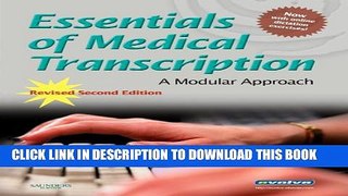 New Book Essentials of Medical Transcription: A Modular Approach, Revised 2nd Edition