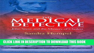 Collection Book The Medical Detective: John Snow and the Mystery of Cholera