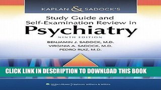 Collection Book Kaplan   Sadock s Study Guide and Self-Examination Review in PsychiatryÂ Â 