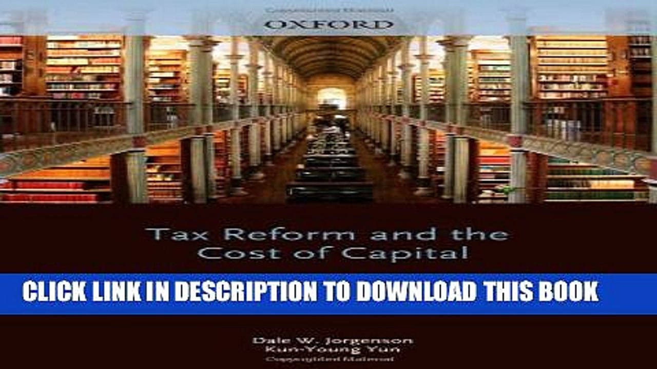 [PDF] Tax Reform and the Cost of Capital (The Lindahl Lectures) Full Online