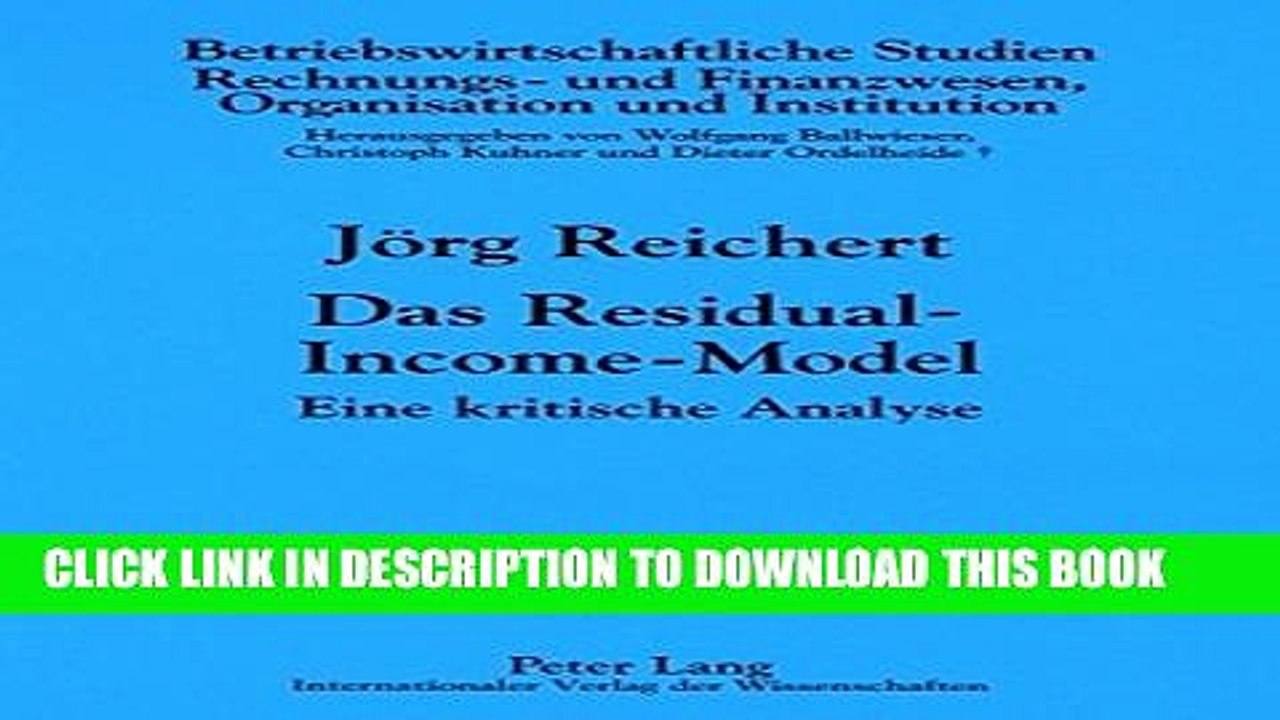 [PDF] Das Residual-Income-Model: Eine kritische Analyse (Betriebswirtschaftliche Studien) (German