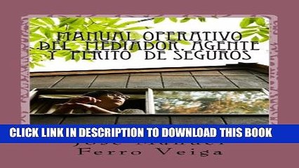[PDF] Manual Operativo del  mediador, agente y  perito  de seguros (Spanish Edition) Full Colection