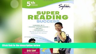 Big Deals  5th Grade Super Reading Success: Activities, Exercises, and Tips to Help Catch Up, Keep