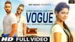 Vogue (Full Video) Gill Ranjodh, Pardhaan, SukhE (Muzical Doctorz) New Punjabi Song 2016 HD