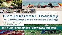 New Book Occupational Therapy in Community-Based Practice Settings