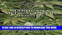 Collection Book Marijuana: Medical Papers, 1839-1972 (Cannabis: Collected Clinical Papers)
