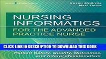 Collection Book Nursing Informatics for the Advanced Practice Nurse: Patient Safety, Quality,