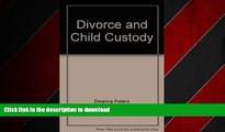 FAVORIT BOOK Divorce   child custody: Your options and legal rights (Law books for consumers) READ