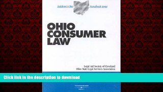 DOWNLOAD Ohio Consumer Law, 2003 Edition READ EBOOK