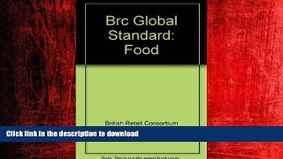 FAVORIT BOOK Brc Global Standard: Food READ NOW PDF ONLINE