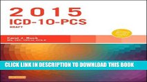 Collection Book 2015 ICD-10-PCS Draft Edition, 1e