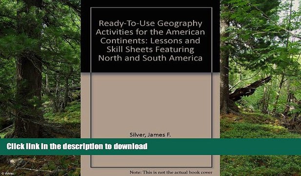 FAVORITE BOOK Ready-To-Use Geography Activities for the American Continents: Lessons and Skill
