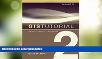 Big Deals  GIS Tutorial 2: Spatial Analysis Workbook  Best Seller Books Most Wanted