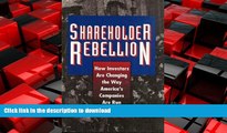 FAVORIT BOOK Shareholder Rebellion: How Investors Are Changing the Way America s Companies Are Run