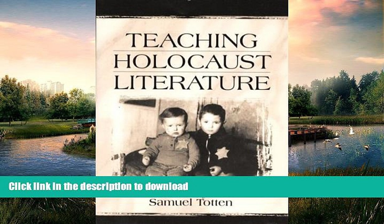 FAVORITE BOOK  Teaching Holocaust Literature  GET PDF