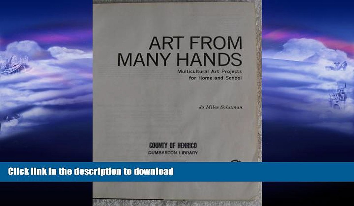 EBOOK ONLINE  Art from Many Hands: Multicultural Art Projects for Home and School (A Spectrum