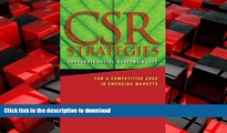 READ ONLINE CSR Strategies: Corporate Social Responsibility for a Competitive Edge in Emerging