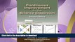 READ BOOK  Continuous Improvement in the Science Classroom, Second Edition FULL ONLINE