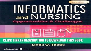 New Book Informatics and Nursing: Opportunities and Challenges
