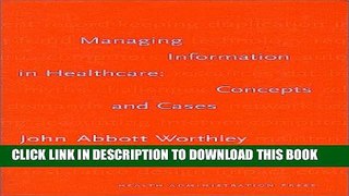Collection Book Managing Information in Healthcare : Concepts and Cases