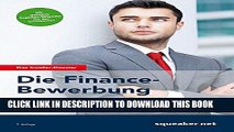 [PDF] Die Finance-Bewerbung: Investment Banking, Private Equity, Corporate Finance   Co. Full Online