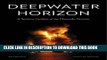 [PDF] Deepwater Horizon: A Systems Analysis of the Macondo Disaster Full Colection