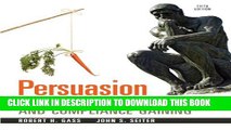 [Read PDF] Persuasion: Social Influence and Compliance Gaining, 5e Download Free