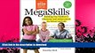 FAVORITE BOOK  MegaSkillsÂ©: Building Our Children s Character and Achievement for School and