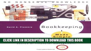 [PDF] Bookkeeping Made Simple: A Practical, Easy-to-Use Guide to the Basics of Financial