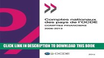 [PDF] Comptes nationaux des pays de l Ocde, Comptes financiers 2014: Edition 2014 (Volume 2014)