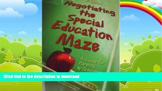 FAVORITE BOOK  Negotiating The Special Education Maze: A Guide for Parents and Teachers FULL