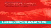 [PDF] History of Suicide: Voluntary Death in Western Culture (Medicine and Culture) Full Online