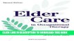 Collection Book Elder Care in Occupational Therapy