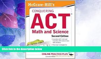 Big Deals  McGraw-Hill s Conquering the ACT Math and Science, 2nd Edition  Best Seller Books Most