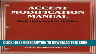 Collection Book Accent Modification Manual: Materials and Activities