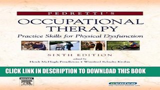 Collection Book Pedretti s Occupational Therapy: Practice Skills for Physical Dysfunction, 6e