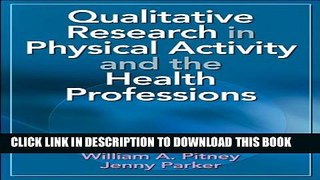 New Book Qualitative Research in Physical Activity and the Health Professions
