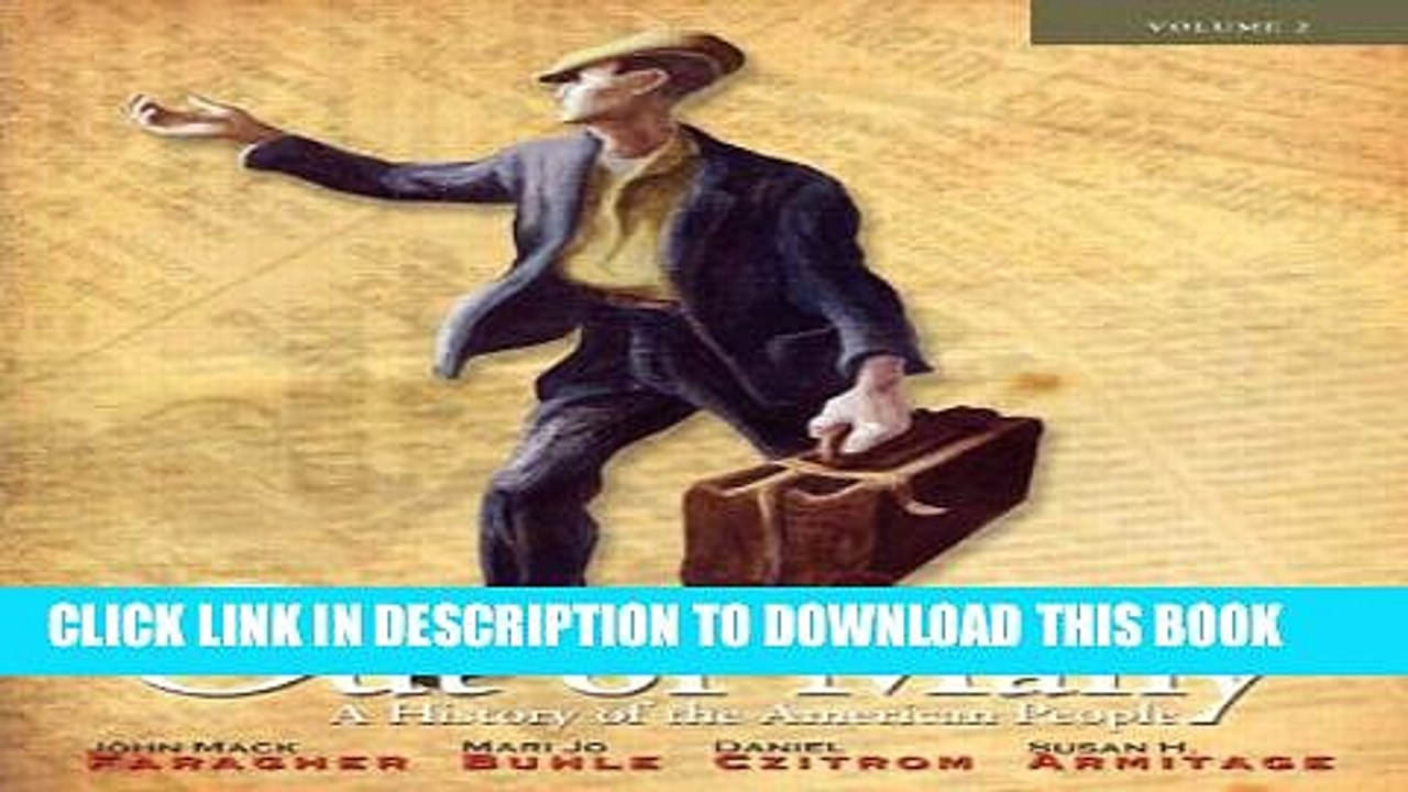 [Read PDF] Out of Many: A History of the American People, Brief Edition, Volume 2  (Chapters