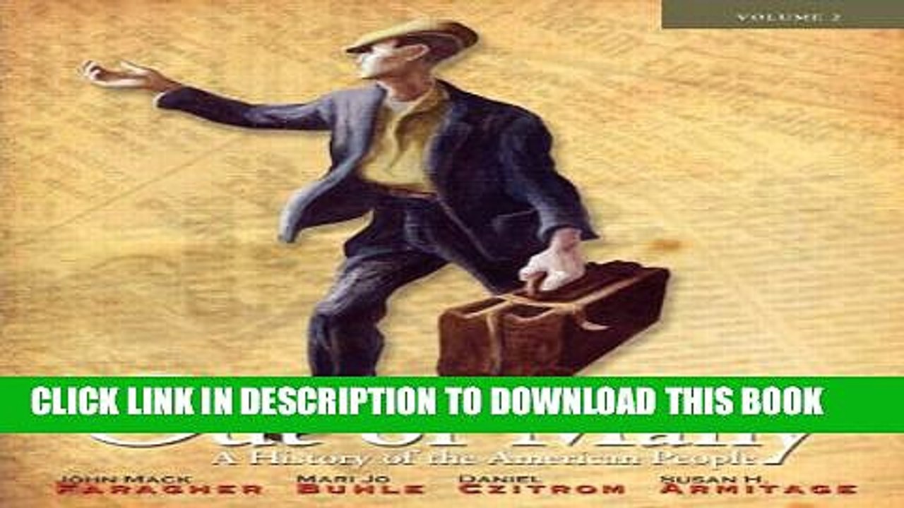 [Read PDF] Out of Many: A History of the American People, Brief Edition, Volume 2  (Chapters