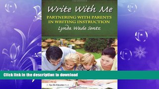 FAVORITE BOOK  Write With Me: Partnering With Parents in Writing Instruction  BOOK ONLINE