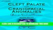 Collection Book Cleft Palate   Craniofacial Anomalies: Effects on Speech and Resonance