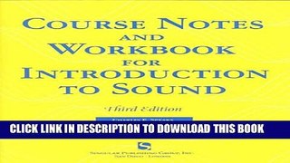 Collection Book Course Notes and Workshop for Introduction to Sound