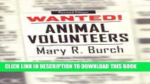 New Book Wanted!: Animal Volunteers