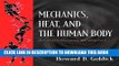 New Book Mechanics, Heat, and the Human Body: An Introduction to Physics