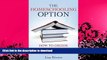 READ  The Homeschooling Option: How to Decide When It s Right for Your Family FULL ONLINE